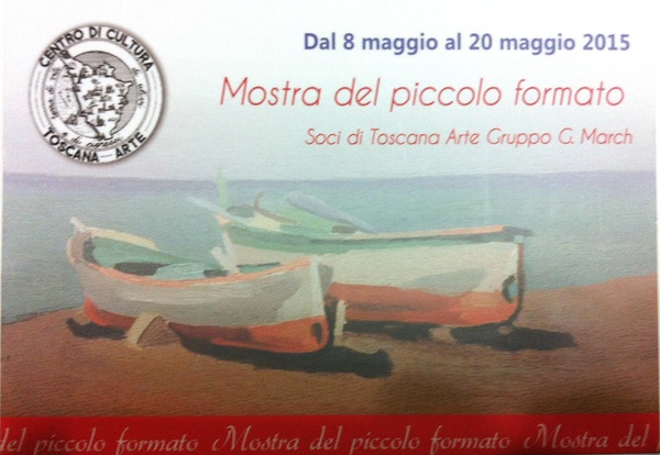 Mostra piccolo formato- Toscana Arte G.March
